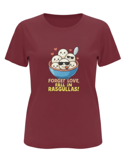 Forget Love Fall in Rasgullas (W)